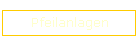 Pfeilanlagen